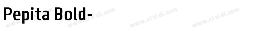 Pepita Bold字体转换